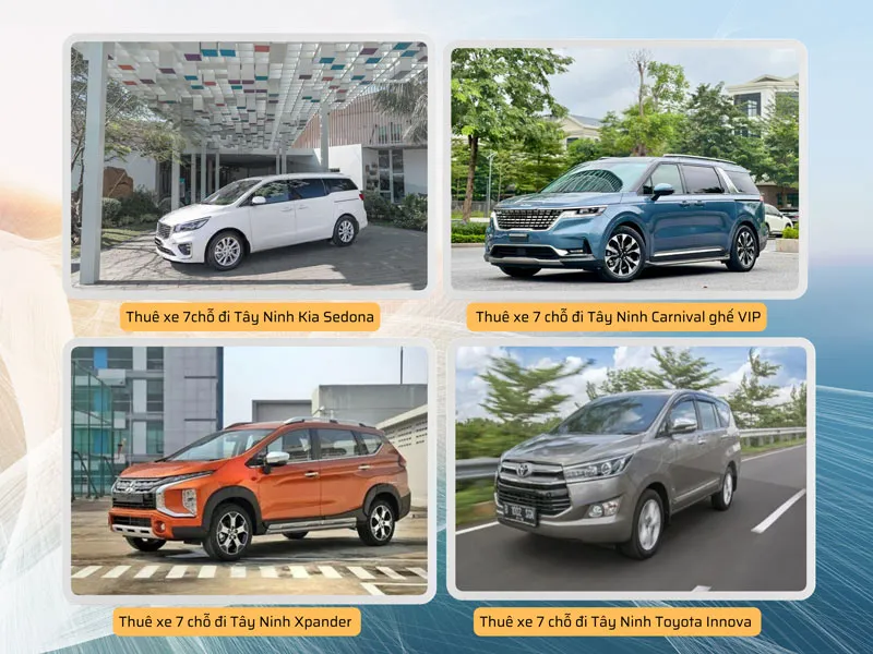 Thuê xe 7 chỗ từ TP.HCM đi Tây Ninh