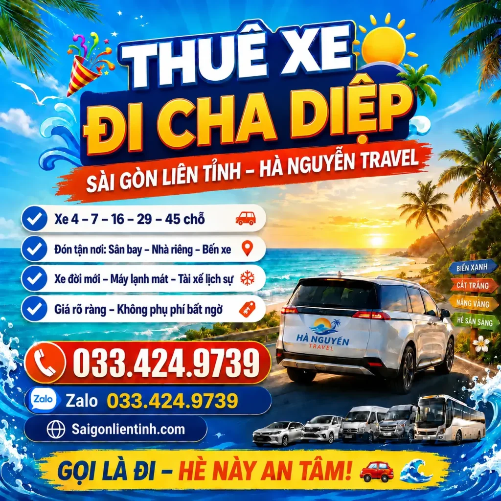Thuê Xe Đi Cha Diệp - Sài Gòn Liên Tỉnh 4-45 Chỗ